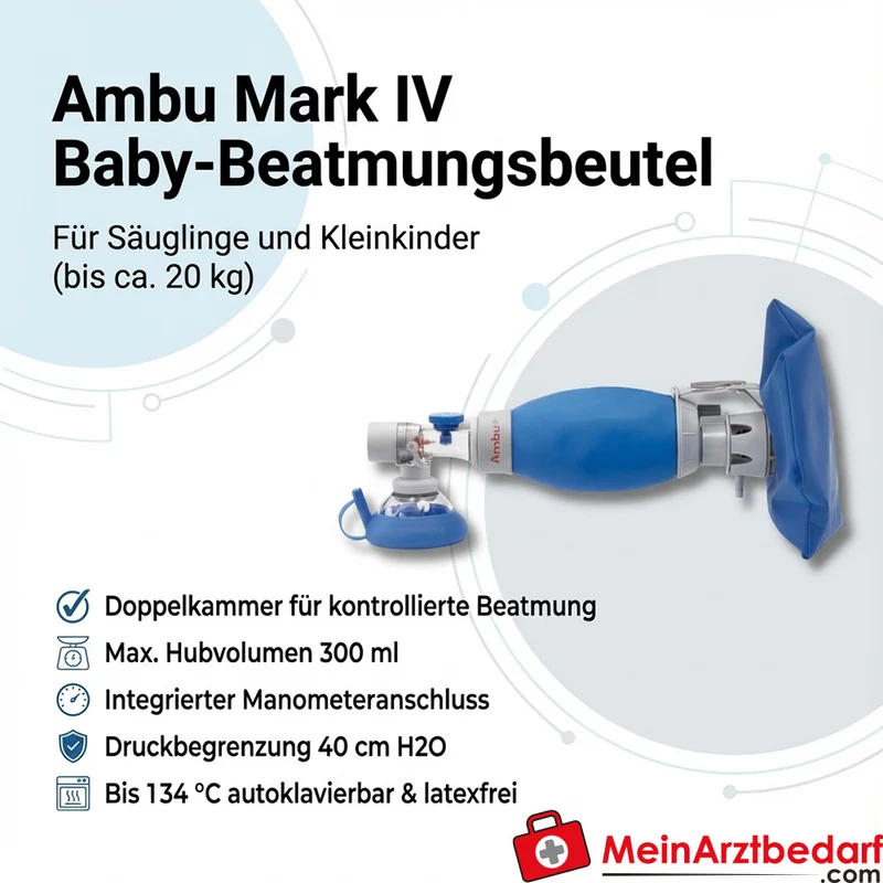 Ambu Mark IV Baby-Beatmungsbeutel 300 ml, latexfrei, autoklavierbar, Druckbegrenzung 40 cm H2O